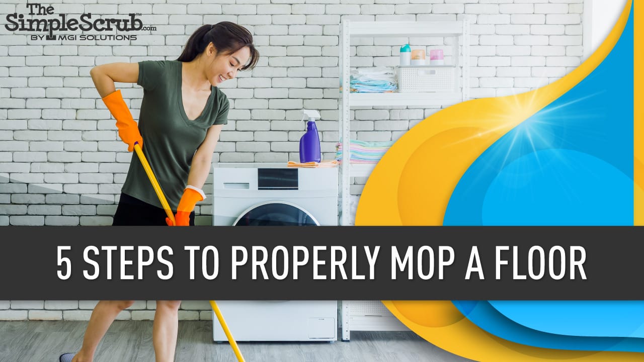 5 Steps to Properly Mop a Floor featured image