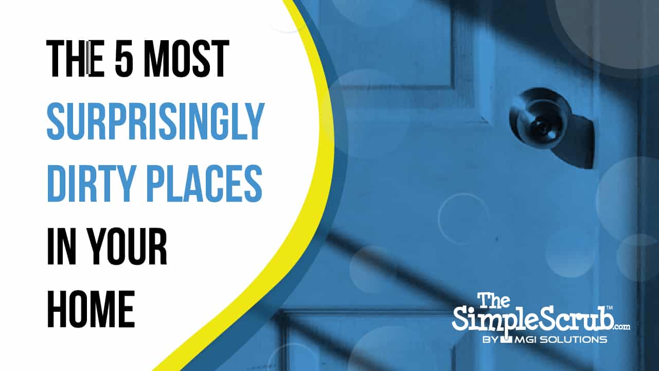 The 5 Most Surprisingly Dirty Places in Your Home featured image